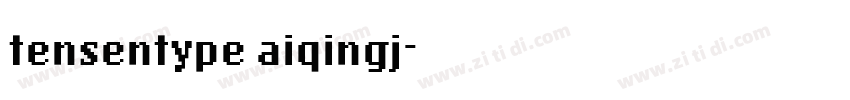 tensentype aiqingj字体转换